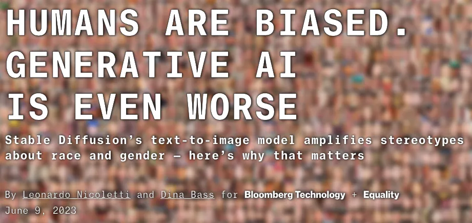 Bloomberg Technology + Equality article titled "Humans are biased. Generative AI is even worse"
